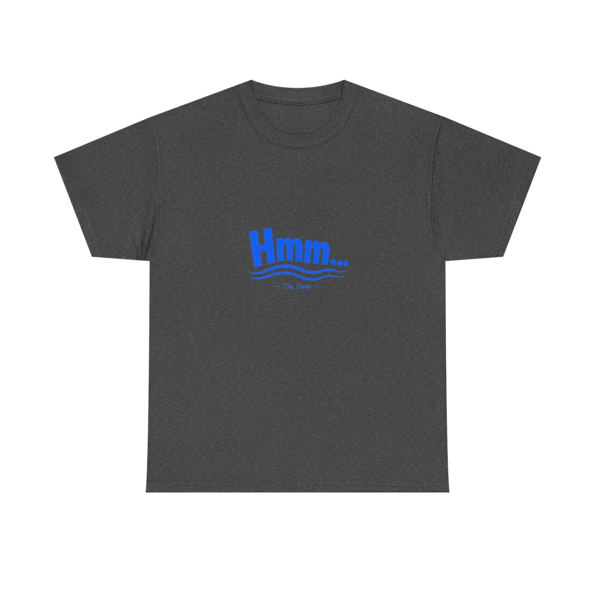 The Daily "Hmm..." Unisex Tee - Official T-Shirts merchandise