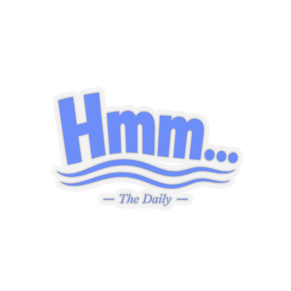 The Daily "Hmm..." Sticker
