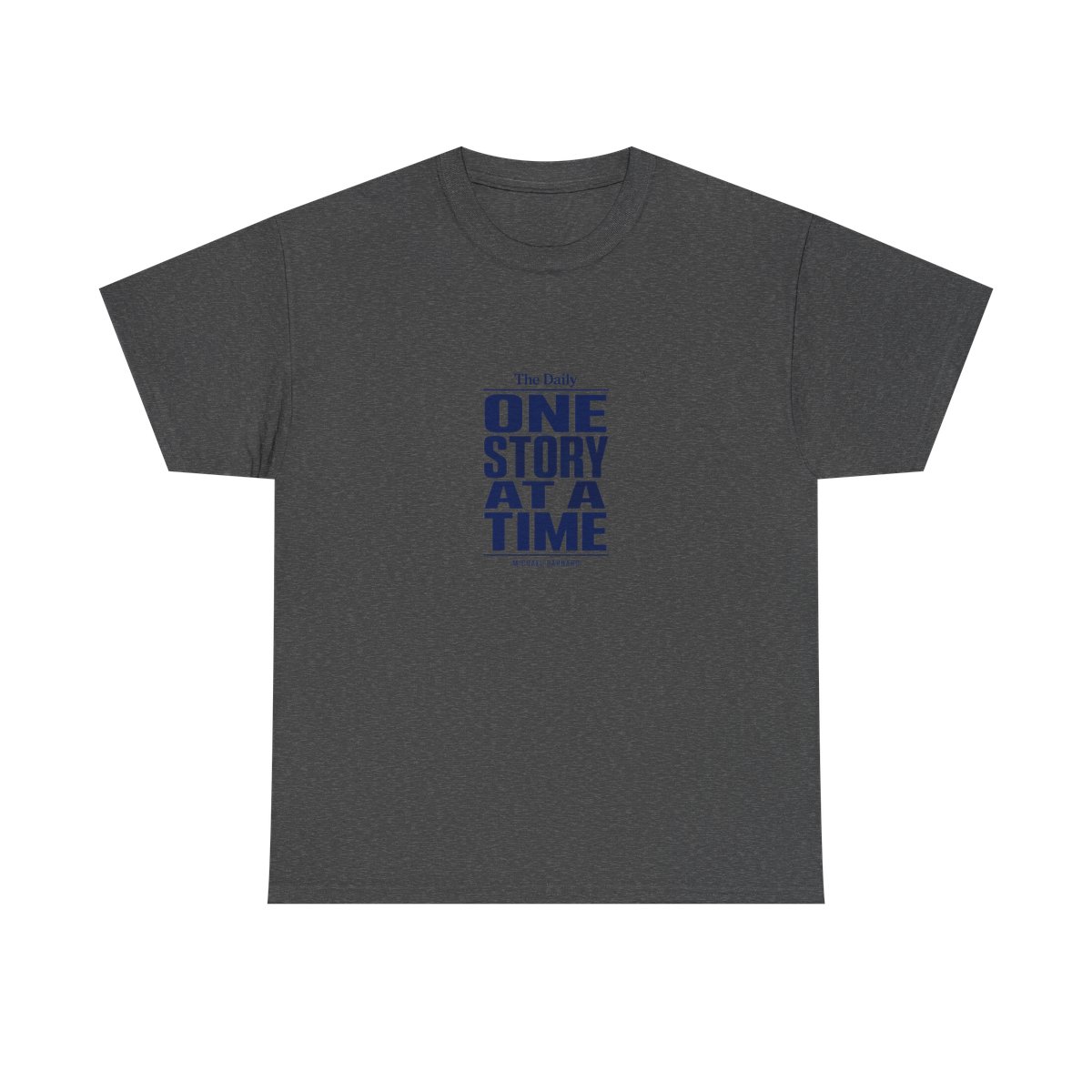 The Daily "One Story at a Time" Unisex Tee - alternate angle 5, merchandise